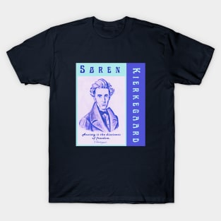 Søren Kierkegaard portrait and quote: Anxiety Is the Dizziness of Freedom T-Shirt